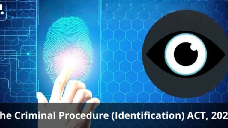 The Criminal Procedure (Identification) ACT, 2022